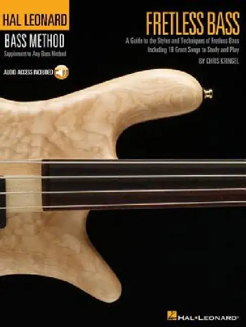 Fretless Bass - A Guide to the Styles and Techniques of Fretless Bass Book/Online Audio [With CD] by Chris Kringel