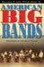 American Big Bands by William F. Lee