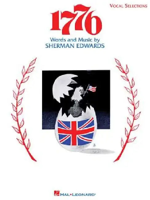1776: P/V/G Vocal Selections by Sherman Edwards
