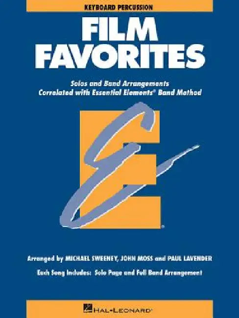 Film Favorites: Keyboard Percussion by Hal Leonard Corp, Michael Sweeney, John Moss