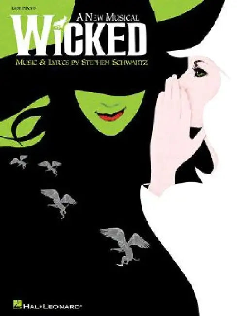 Wicked by Stephen Schwartz