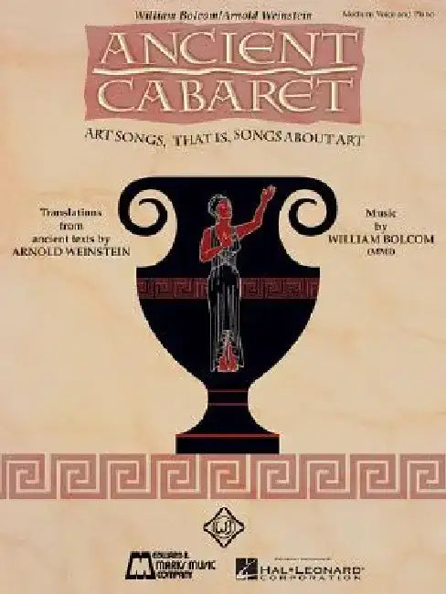 Ancient Cabaret: Medium Voice and Piano by Arnold Weinstein