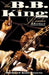 B.B. King Reader: Six Decades of Commentary by Richard Kostelanetz