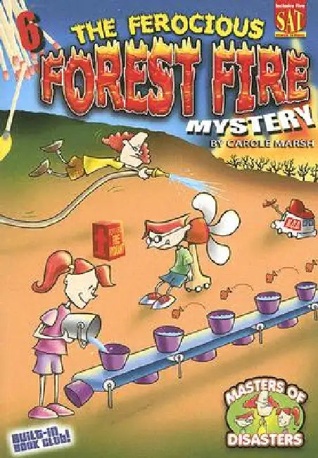 The Ferocious Forest Fire Mystery by Carole Marsh