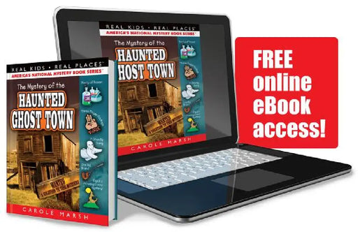 The Mystery of the Haunted Ghost Town by Carole Marsh