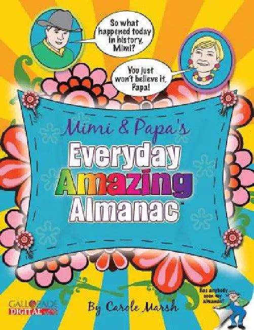 Mimi & Papas Everyday Amazing by Carole Marsh