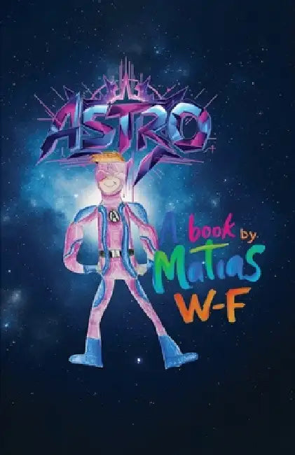 Astro by Matias West-Fraga