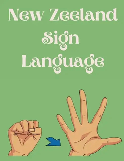 New Zeeland Sign Language by Cristie Publishing
