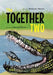 The Together Two by Roslynne Toerien
