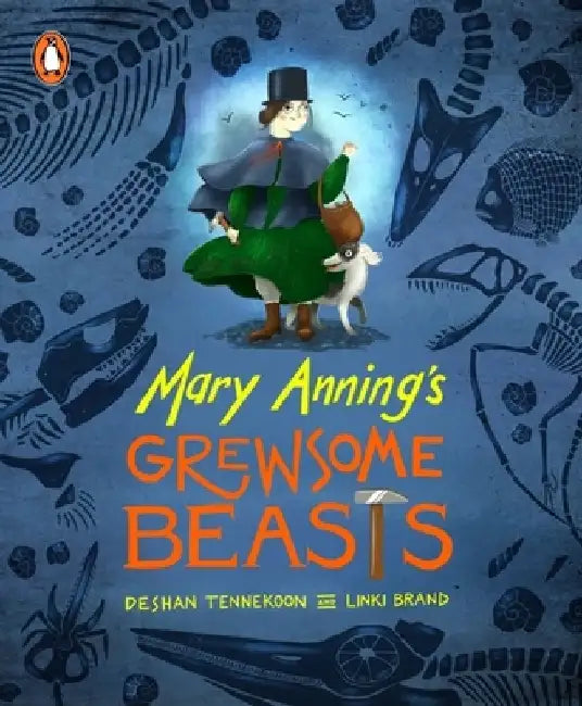 Mary Anning's Grewsome Beasts by Deshan Tennekoon