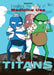 Medicine Titans: A Month of Science Comics: Exploring Medicines (Graphic Medicine) by Isaac Mugoya