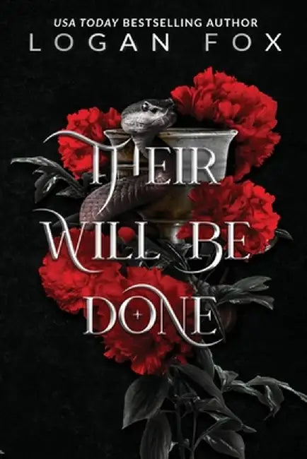 Their Will Be Done by Logan Fox