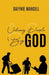 Ordinary People Big God by Daffnie Mansell