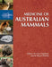 Medicine of Australian Mammals by Rupert Woods, Larry Vogelnest