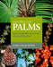 Australian Palms: Biogeography, Ecology and Systematics by John Leslie Dowe