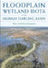 Floodplain Wetland Biota in the Murray-Darling Basin [Op]: Water and Habitat Requirements by Kerrylee Rogers, Timothy Ralph