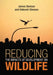 Reducing the Impacts of Development on Wildlife by James Gleeson, Deborah Gleeson