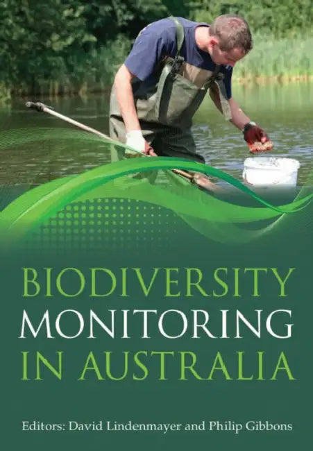 Biodiversity Monitoring in Australia by David Lindenmayer, Philip Gibbons