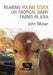 Rearing Young Stock on Tropical Dairy Farms in Asia by John Moran