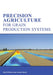 Precision Agriculture for Grain Production Systems by Brett Whelan, James Taylor