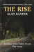 The Rise: Tales From The Gulp 3 by Alan Baxter