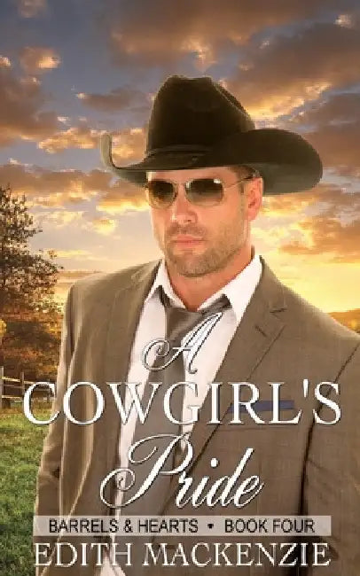 A Cowgirl's Pride: A clean and wholesome contemporary cowboy romance by Edith MacKenzie