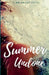 Summer Undone by DM Grant