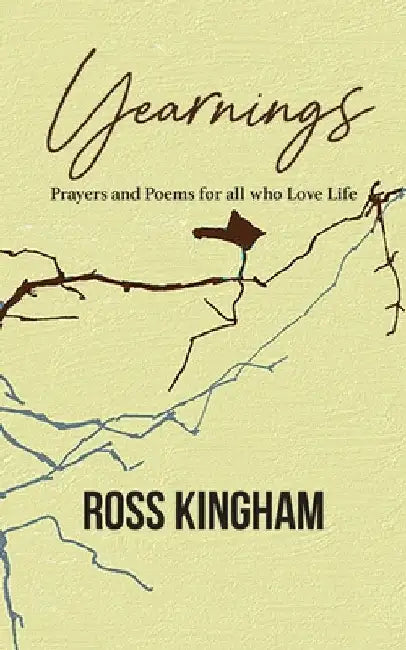 Yearnings by Kingham, Ross