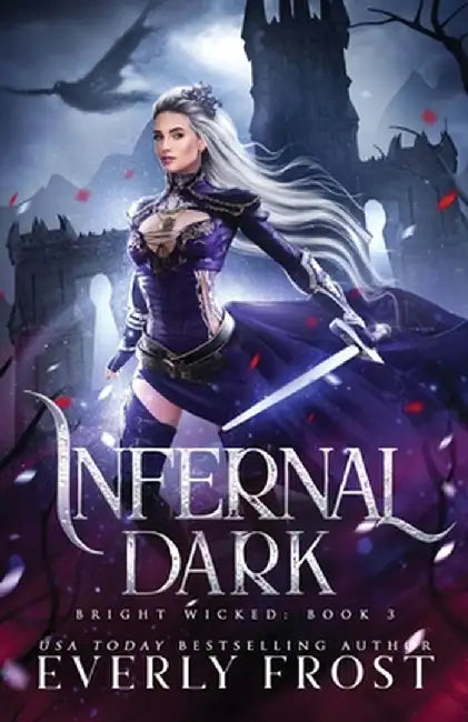Infernal Dark by Everly Frost