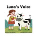 Luna's Voice by Jania Williams