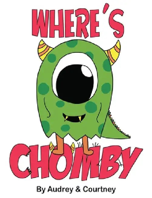 Where's Chomby? by Audrey Audrey Parsons