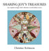 Sharing Joy's Treasures: An exquisite antique shell collection reveals hidden stories by Christine J. Robinson