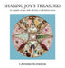 Sharing Joy's Treasures: An exquisite antique shell collection reveals hidden stories by Christine J. Robinson