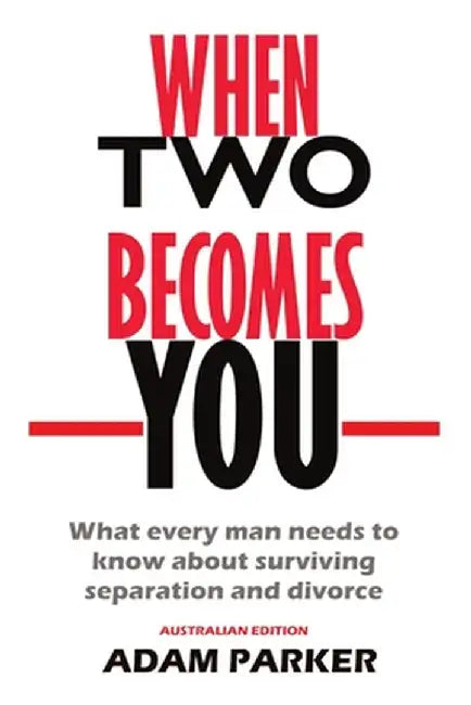 When Two Becomes You by Adam Parker
