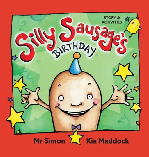 Silly Sausages Birthday Au Hard Cover Story  Activities