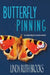 Butterfly Pinning: an exploration in coercive control by Linda Ruth Brooks