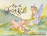 Before the Fairy Ball by Karen Gruber