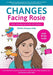 Changes Facing Rosie by Christine Thompson-Wells