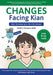 Changes Facing Kian by Christine Thompson-Wells