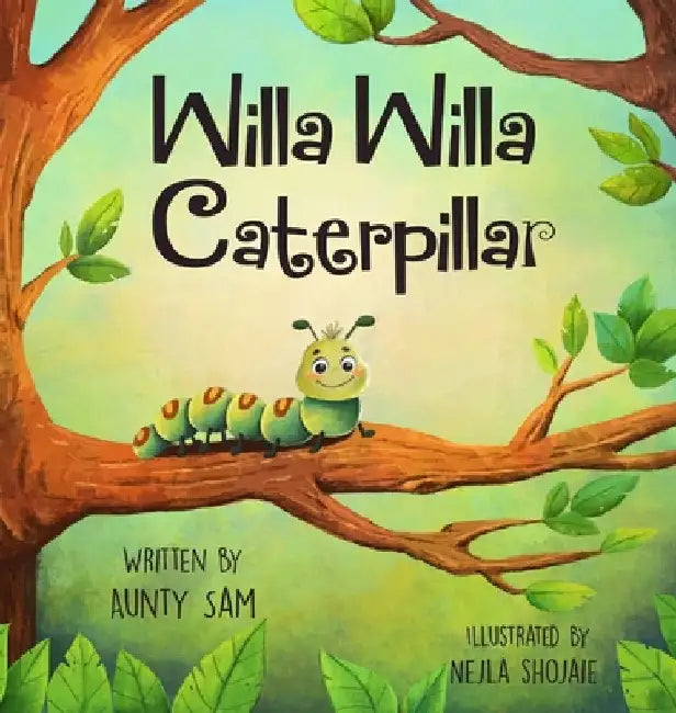 Willa Willa Caterpillar by Sam, Aunty