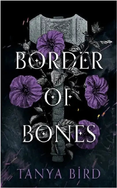 Border of Bones by Bird, Tanya