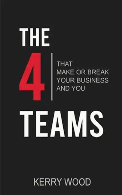 The 4 Teams by Kerry Wood