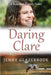Daring Clare by Jenny Glazebrook