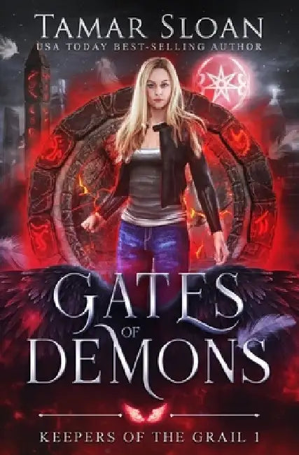 Gates of Demons: An epic paranormal romance by Tamar Sloan