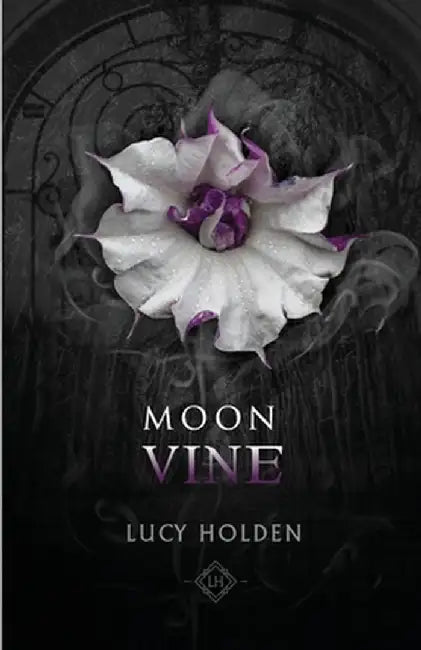 Moon Vine by Lucy Holden