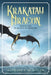Krakatau Dragon: Legend Two: In Search of Dragons by Kathleen V. McLennan
