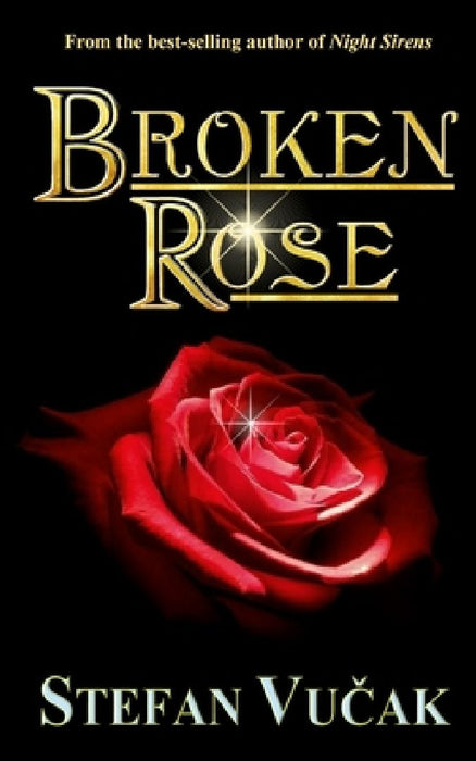 Broken Rose by Stefan Vucak