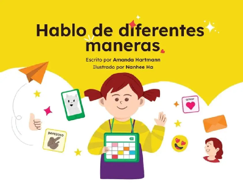 Hablo de Diferentes Maneras by Hartmann, Amanda C.