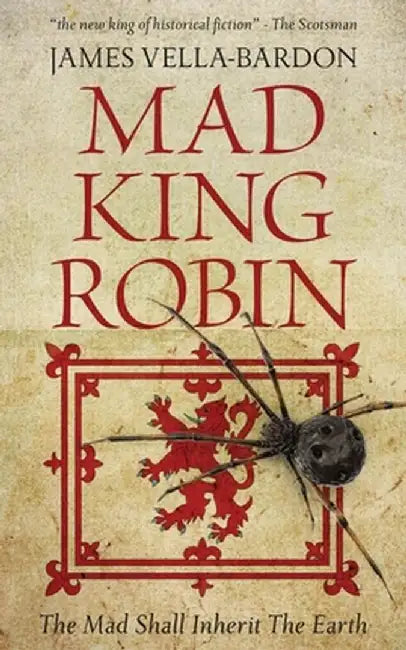Mad King Robin by James Vella-Bardon