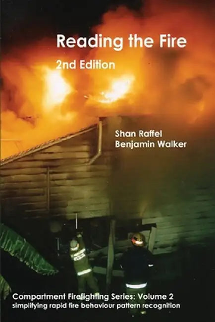 Reading the Fire - second edition by Shan W. Raffel